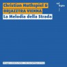 Christian Muthspiel & Orjazztra Vienna - La Melodia della Strada (2 CD)