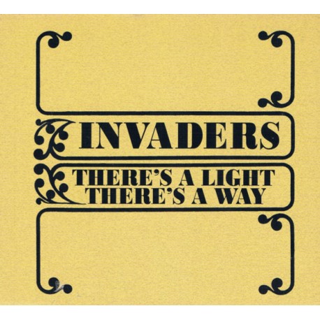 Invaders – There's A Light There's A Way (CD)