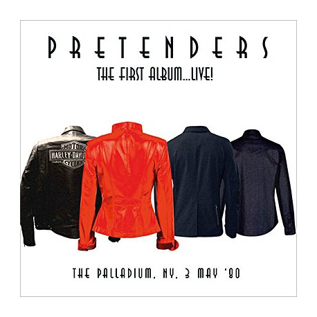 Pretenders - The first album... Live! - The Palladium, NY, 3 May '80