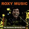 Roxy Music - The Stockholm Broadcast 1976 (CD)