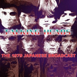 Talking Heads - The 1979 Japanese Broadcast (CD)