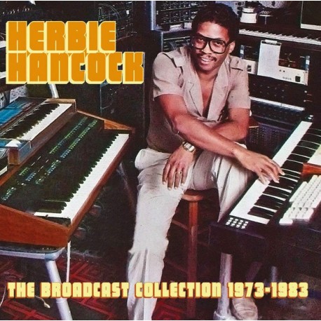 Herbie Hancock – The Broadcast Collection 1973-1983 (8 CD)