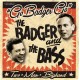 The Badger and The Bass – Go Badger Go (7"-single)