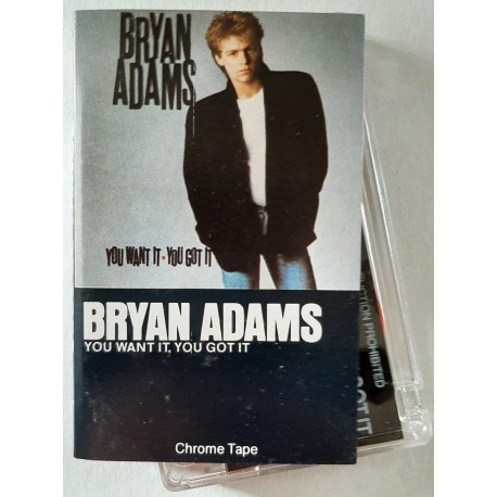 Bryan Adams ‎– You Want It, You Got It (Cassette)