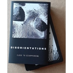 Disorientations ‎– Close To Disappearing (Cassette / EP)