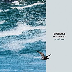 Signals Midwest ‎– At This Age