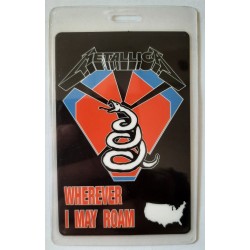 Metallica - Wherever I May  Roam Tour (Backstage Pass)