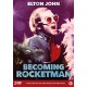 Elton John - Becoming rocketman (DVD)