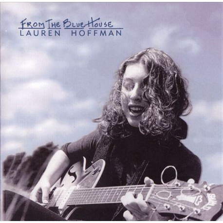 Lauren Hoffman ‎– From The Blue House