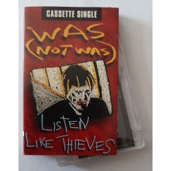 Was (Not Was) – Listen Like Thieves (Cassette, Single)