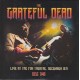 Grateful Dead – Live At The Fox Theatre, December 1971 (3 CD)