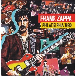 Frank Zappa – Philadelphia 1980