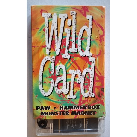 Paw, Hammerbox, Monster Magnet ‎– Wild Card (Cassette, Promo)