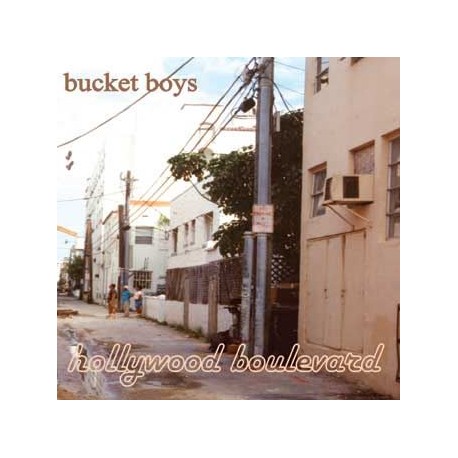 Bucket Boys - Hollywood Boulevard (CD)