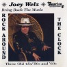 Joey Welz – Bring Back The Music, Those Old 45s / 50s And 60s (CD)