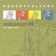 Robert Calvert ‎– Middlesborough 1986 - The Right Stuff