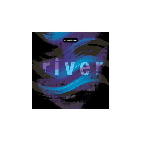 Michael Hunter ‎– River