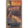 Meat Loaf ‎– I'd Lie For You (And That's The Truth) (Cassette, Single)