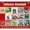 Johnny Kendall – The Golden Years Of Dutch Pop Music