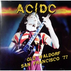 AC/DC ‎– Old Waldorf San Francisco '77
