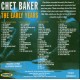 Chet Baker – The Early Years (4 CD)
