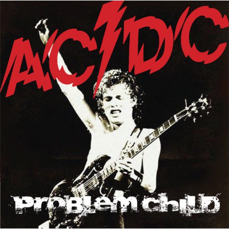 AC/DC ‎– Problem Child