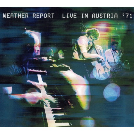 Weather Report - Live In Austria '71 (2 CD)