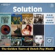 Solution – The Golden Years Of Dutch Pop Music (A&B Sides And More)