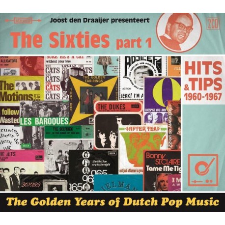 Various – The Golden Years Of Dutch Pop Music - The Sixties part 1 (Hits & Tips 1960-1967)