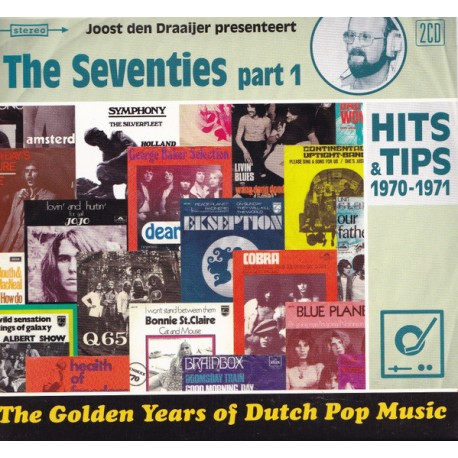 Various ‎– The Golden Years Of Dutch Pop Music - The Seventies Part 1 (Hits & Tips 1970-1971)