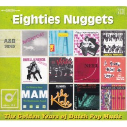Various – The Golden Years Of Dutch Pop Music - Eighties Nuggets (A&B Sides)