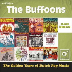 The Buffoons – The Golden Years Of Dutch Pop Music (A&B Sides)