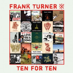 Frank Turner ‎– Ten For Ten (CD)