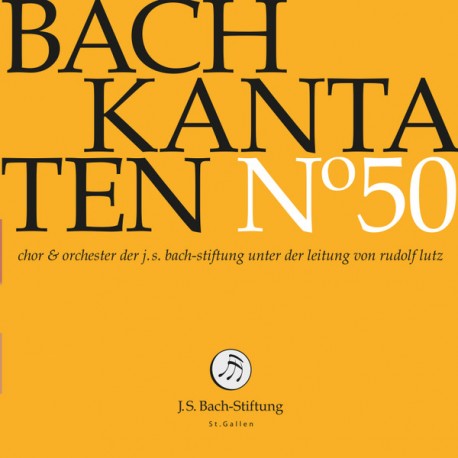 Bach – Chor & Orchester Der J.S. Bach Stiftung, Rudolf Lutz – Kantaten N° 50 (CD)