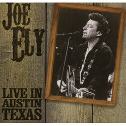 Joe Ely - Live In Austin Texas