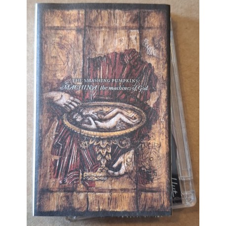 The Smashing Pumpkins ‎– Machina / The Machines Of God (Cassette)