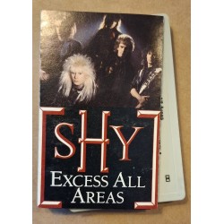 Shy ‎– Excess All Areas (Cassette)