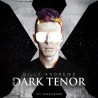 The Dark Tenor: Album X (CD)