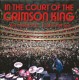 King Crimson - In The Court Of The Crimson King: King Crimson At 50 (CD + DVD + Blu-ray)