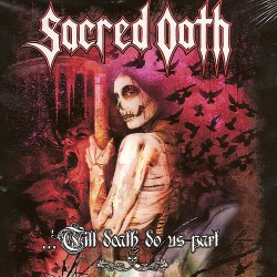Sacred Oath ‎– ...'Till Death Do Us Part (Live In Germany)