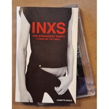 INXS ‎– The Strangest Party (These Are The Times) (Cassette, Single)