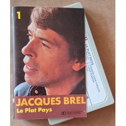 Jacques Brel – 1 - Le Plat Pays (Cassette)