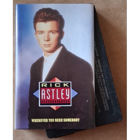 Rick Astley – Whenever You Need Somebody (Cassette)