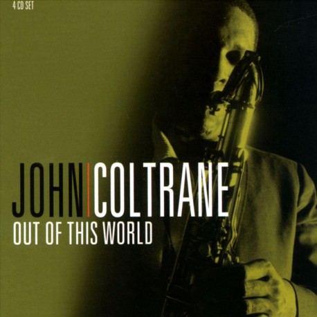 John Coltrane – Out Of This World (4 CD)