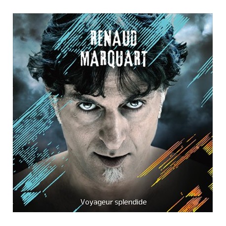 Renaud Marquart - Voyageur Splendide (CD)