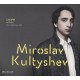 Miroslav Kultyshev - Chopin/24 Etudes (CD)