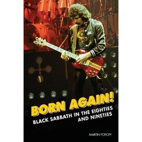 Martin Popoff - Born Again! Black Sabbath in the Eighties & Nineties (Book)