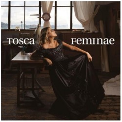 Tosca - Feminae (CD)