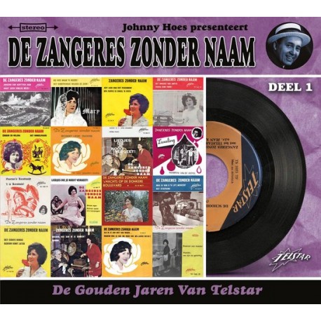 De Zangeres Zonder Naam – Johnny Hoes Presenteert De Zangeres Zonder Naam - Deel 1 (2 CD)