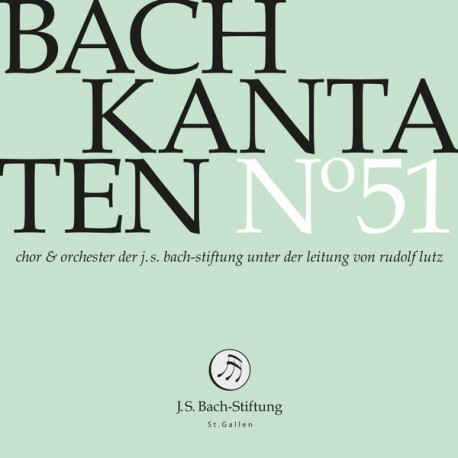 Bach – Chor & Orchester Der J.S. Bach Stiftung, Rudolf Lutz – Kantaten N° 51 (CD)